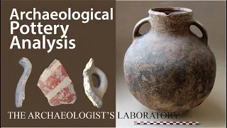 Pottery Analysis in Archaeology