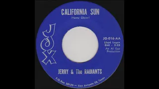 Jerry & The Radiants: "California Sun" -- Garage/Surf