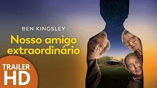 Nosso Amigo Extraordinário - Trailer legendado HD - 2023 - Comédia | Drama | Filmelier