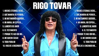 Rigo Tovar ~ 10 Grandes Exitos, Mejores Éxitos, Mejores Canciones