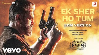 Ek Sher Ho Tum - EDM Version| Vikram| Kamal Haasan |Ritesh G Rao |Anirudh|Raqueeb Alam