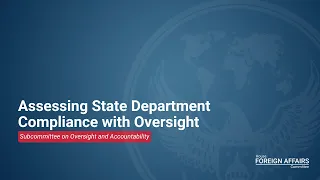 Assessing State Department Compliance with Oversight