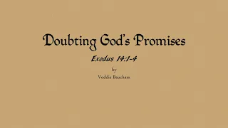 Doubting God's Promises - Voddie Baucham