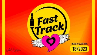 ELENA TANZ | Fast Track 18 - 2023