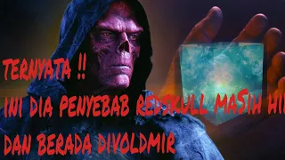 Jadi ini Penyebab Red Skull bisa berada di Volmir | Teori Movie 01