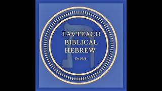 TAVTEACH Biblical Hebrew Insights into Qavah by Kar Kiat Pun.