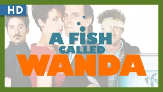 A Fish Called Wanda (1988) Trailer