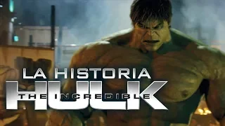 El Increíble Hulk I La Historia en un video