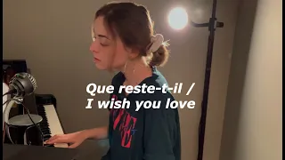 Que reste-t-il / I wish you love - Cover