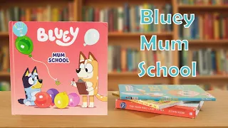 Bluey Mum School | 123 Read for Me | Reading for Kids