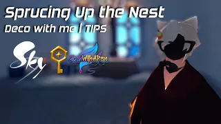 Sky COTL | Sprucing up the Nest | Tips and Tricks