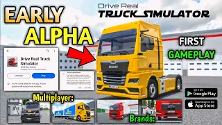 🚚Releasing 1st Version of Drive Real Truck Simulator for Alpha Players🏕 | Truck Gameplay