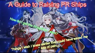 A Guide to Raising PR Ships | Azur Lane