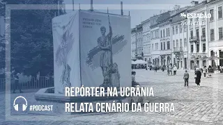 Luto e esperança na vitória: repórter na Ucrânia relata cenário da guerra