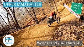 TRAIL HIGHLIGHTS - Mad Hatter (Upper) - Adaptive MTB - Bentonville, AR