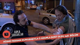 Hüsnü Ressam Numarasıyla O Adamın Yanına Sızdı 246. Bölüm