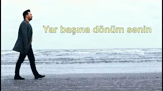 Anar Qasımzadə-                                                      Yar başına dönüm sənin -2023