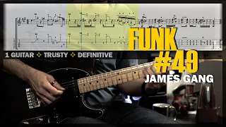 Funk #49 | Guitar Cover Tab | Guitar Solo Lesson | Backing Track with Vocals 🎸 JAMES GANG