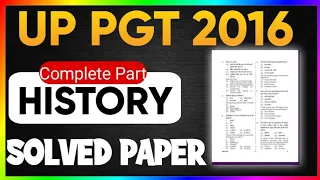 UP PGT HISTORY 2016 SOLVE #pgthistory2016  #history #previouspaper