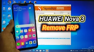 Huawei Nova 3 Remove Frp One Clik By SigmaKey Huawei Nova 3 Emui 9.1.0 Android 9 Google Accounts