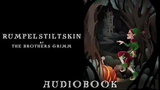Rumpelstiltskin by The Brothers Grimm - Full Audiobook | Relaxing Bedtime Stories 🧵