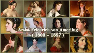 127 Paintings by Artist Friedrich von Amerling 🇦🇹 ( 1803 - 1887 ) | ArtLiveAndBeauty