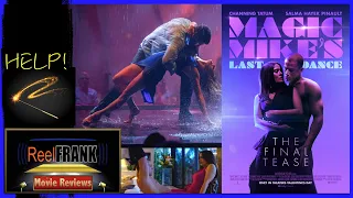 MAGIC MIKE'S LAST DANCE Movie Review | Magic? Magicians? What!!