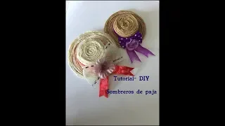 Tutorial DIY MINI sombreros de paja -  TINY Hay hat