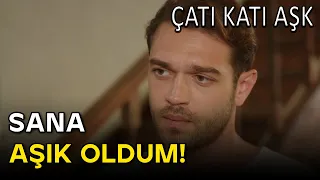 Ateş Sonunda İtiraf Etti!  - Çatı Katı Aşk 7.Bölüm