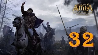 Последний римлянин #32 - Убей ее, убей его, убей их всех! [Total War: ATTILA – The Last Roman]