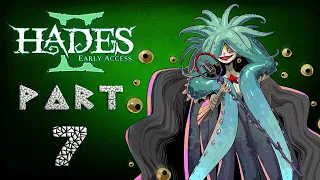 Hades II: Early Access Walkthrough: Part 7 (No Commentary)