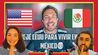 REACCIÓN - ¿POR QUÉ MÉXICO? ¿Y NO ESTADOS UNIDOS? EXPLICADO POR UN GRINGO