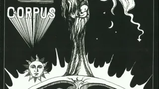 Corpus - Creation A Child 1971  (full album)