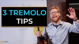 Three Interesting and Essential Parameters of the Tremolo - Mandolin Lesson