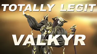 Totally Legit Guide - Valkyr