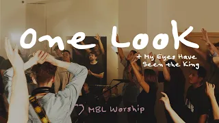 One Look + My Eyes Have Seen the King — Live (feat. Brennan Joseph)