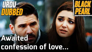 @SiyahinciUrdu - Episode 64 in Urdu Dubbed | Awaited Confession Of Love... | Siyah İnci