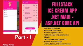# 1 Fullstack Icecream App Build with .NET MAUI + Asp.Net Core Minimal API - .Net 8 by Abhay Prince