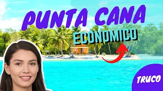 ¿Cómo Viajar Barato a Punta Cana en 2023? [TRUCOS]+Guía Completa