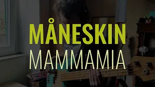 Maneskin - Mammamia (Bass cover with Tabs)