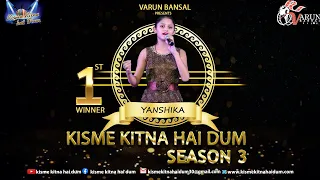 YANSHIKA SHARMA  | Kisme Kitna Hai Dum | KKHD | TV SHOW | season -3 | Grand finale | latest video