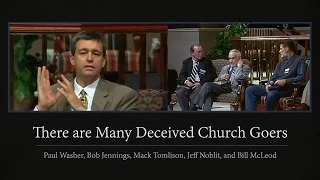 There are Many Deceived Church Goers - Paul Washer