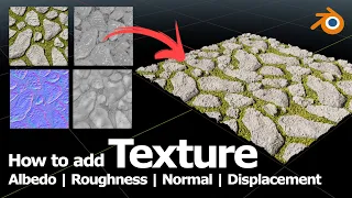 How to add image texture mapping in Blender -  albedo, roughness, normal, displacement map tutorial