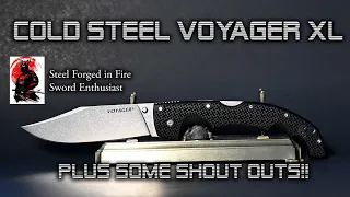 Cold Steel Voyager XL Clip Point-Plus some shout outs. #22aday