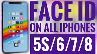 Get Face ID on Older idevices iPhone 5s  8,  7, 6  iOS 11.3 upto 11.3.1