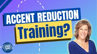 Accent Reduction Training: Improve Your CLARITY and CONFIDENCE