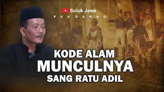 KODE ALAM MUNCULNYA RATU ADIL