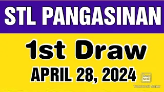 STL PANGASINAN RESULT TODAY 1ST DRAW APRIL 28, 2024  12PM