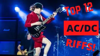 Top 12 AC/DC Riffs!