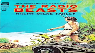 The Radio Beasts ♦ By Ralph Milne Farley  ♦ Science Fiction ♦ Full Audiobook